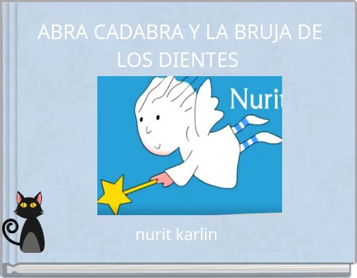 ABRA CADABRA Y LA BRUJA DE LOS DIENTES