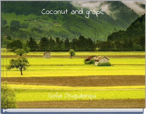 Coconut and grape