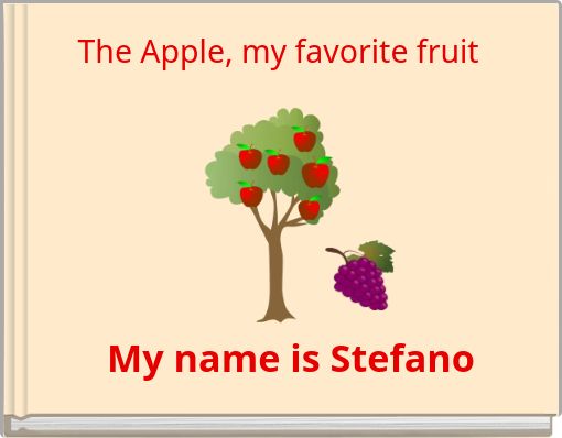 Front cover of 'The Apple, my favorite fruit' 