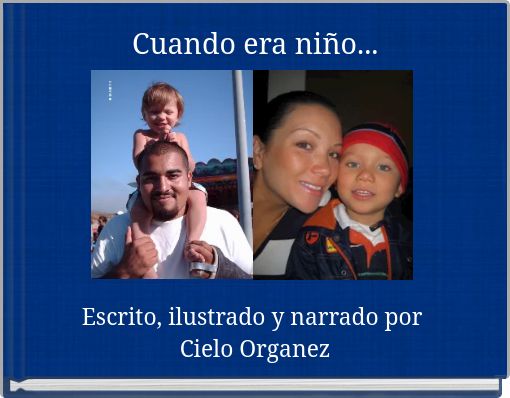 Cuando era niño...
