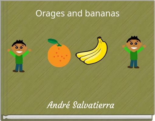 Front cover of 'Orages and bananas' 