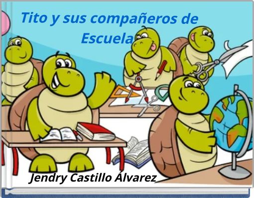 Tito y sus compañeros de Escuela