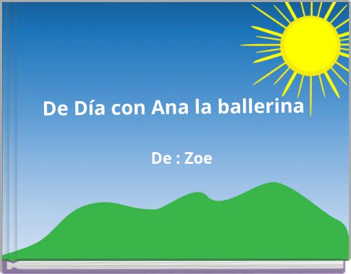 De Día con Ana la ballerina