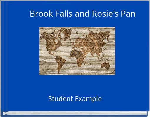Brook Falls and Rosie's Pan