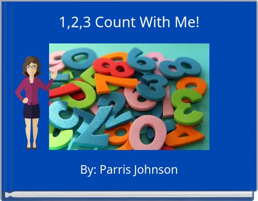 1,2,3 Count With Me!