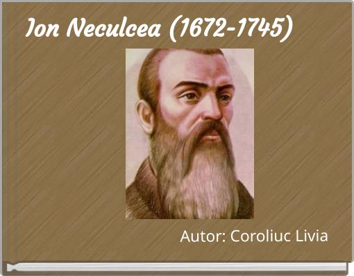 Ion Neculcea (1672-1745)