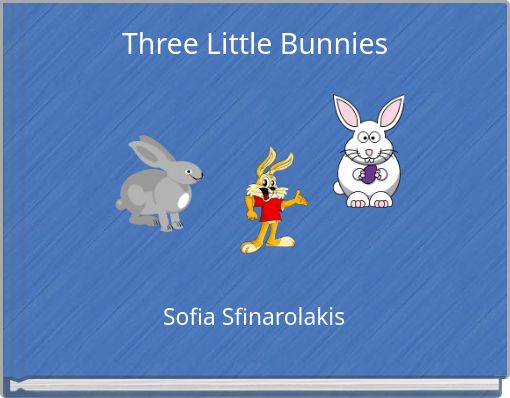 Three Little Bunnies