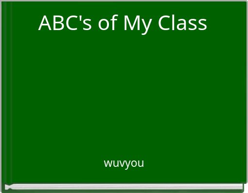 Book Cover for: ABC's of My Class