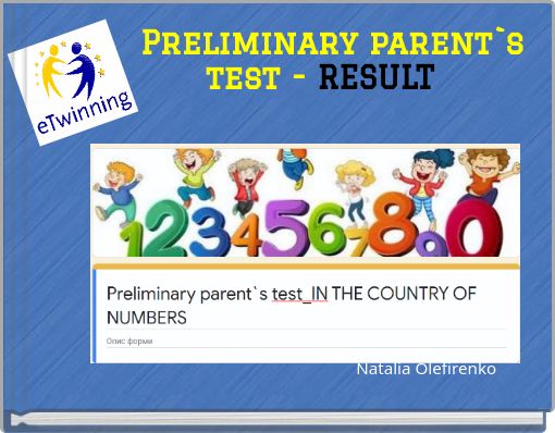 Preliminary parent`s test - RESULT