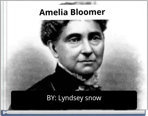 Amelia Bloomer