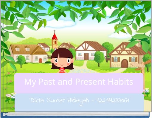 Book Cover for: My Past and Present Habits