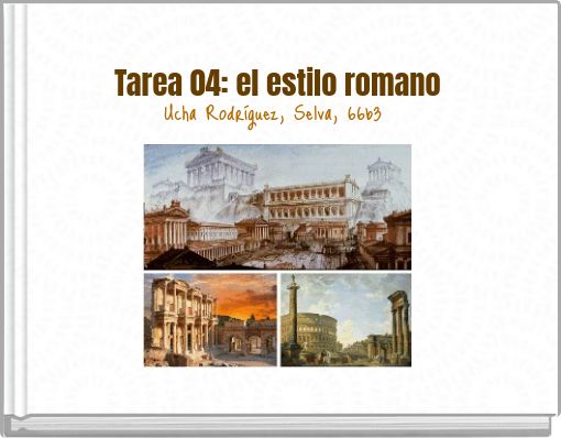 Tarea 04: el estilo romano