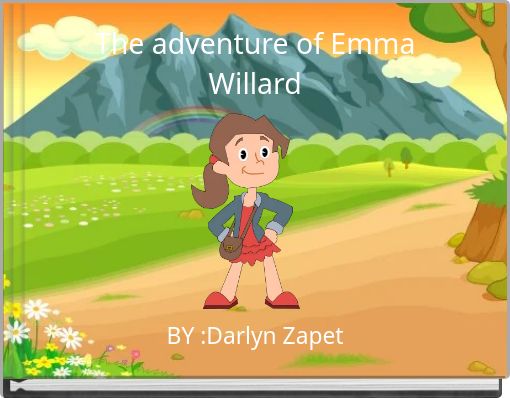 The adventure of Emma Willard