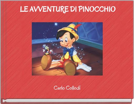 LE AVVENTURE DI PINOCCHIO