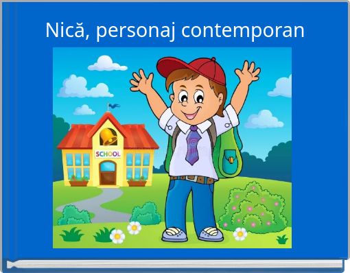 Nică, personaj contemporan