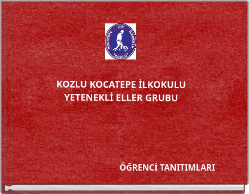 KOZLU KOCATEPE İLKOKULU YETENEKLİ ELLER GRUBU