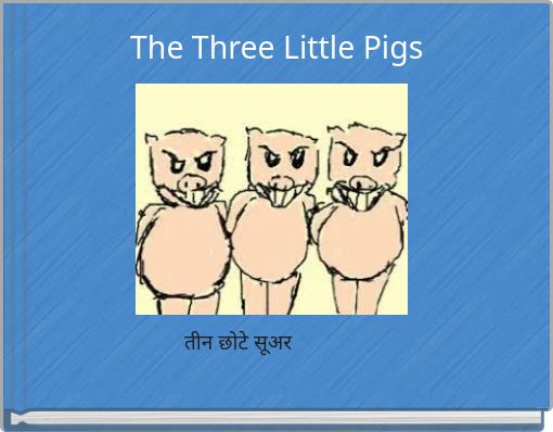 The Three Little Pigs
