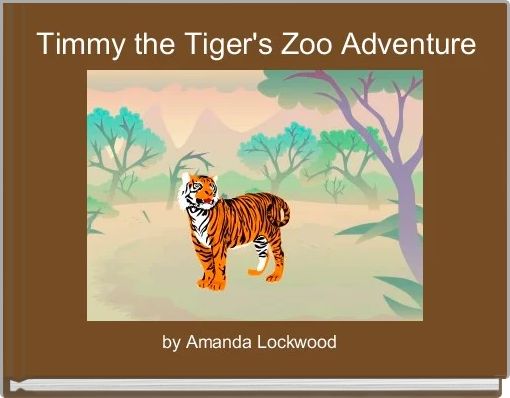  Timmy the Tiger's Zoo Adventure