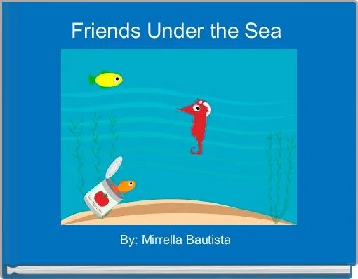 Friends Under the Sea 