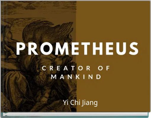Front cover of 'Prometheus: Creator of Mankind' 