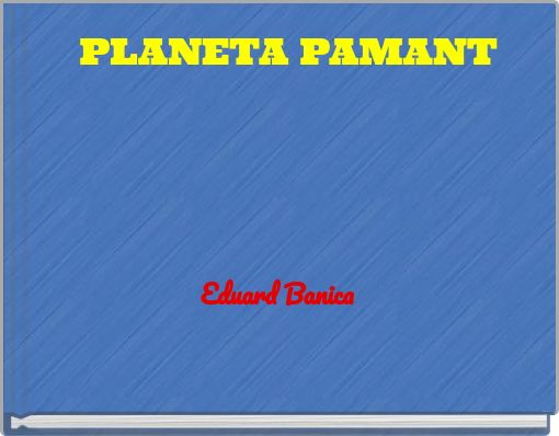 Front cover of 'PLANETA PAMANT' 