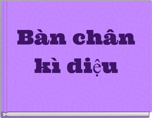 Bàn chân kì diệu