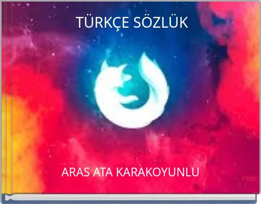 TÜRKÇE SÖZLÜK