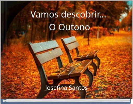 Vamos descobrir... O Outono