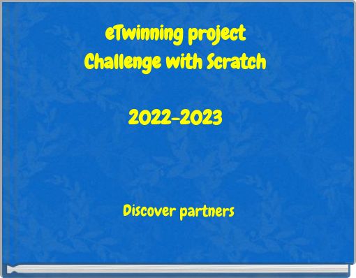 eTwinning project Challenge with Scratch 2022-2023