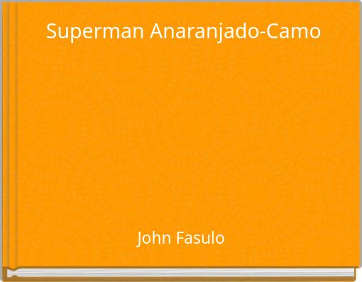 Superman Anaranjado-Camo