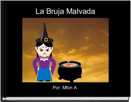 La Bruja Malvada 