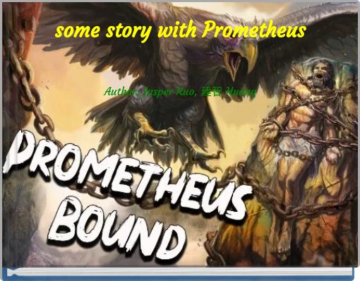 Front cover of 'some story with Prometheus' 