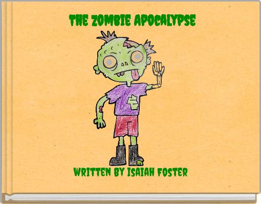 The Zombie Apocalypse