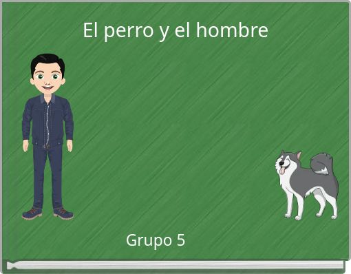 El perro y el hombre