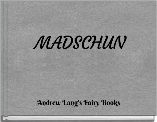 MADSCHUN