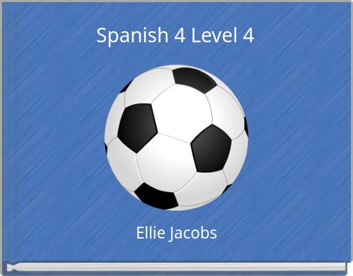 Spanish 4 Level 4