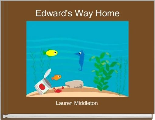 Edward's Way Home