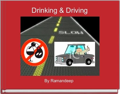 Front cover of 'Drinking & Driving' 