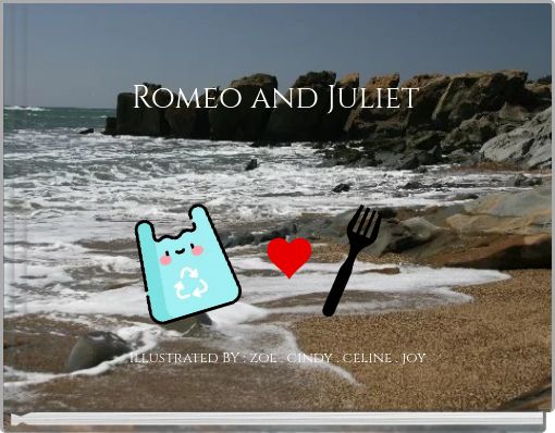 Romeo and Juliet