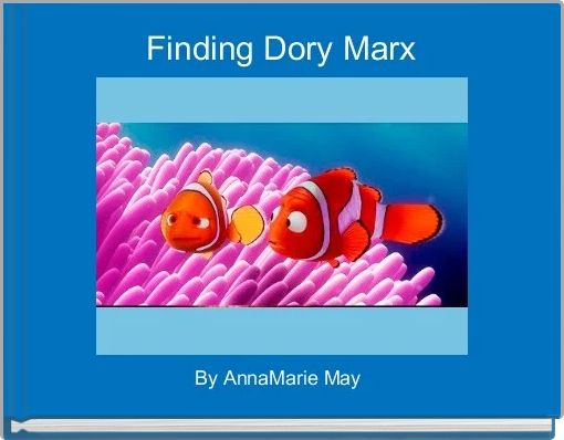 Finding Dory Marx