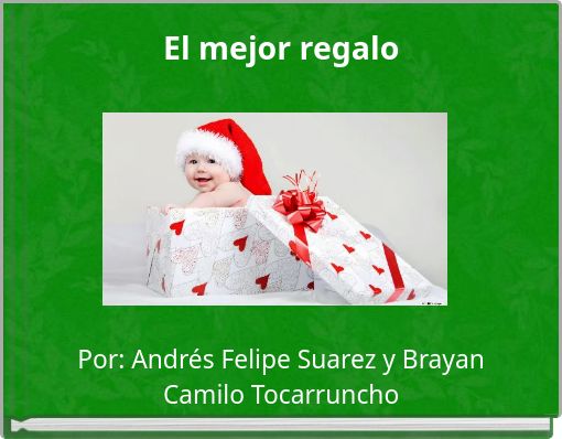 El mejor regalo