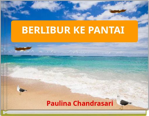 BERLIBUR KE PANTAI