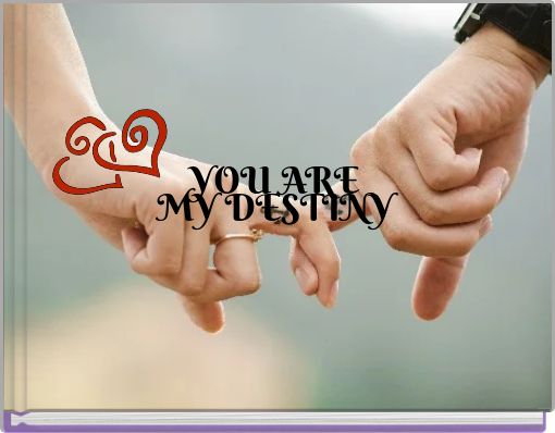 Front cover of 'YOU ARE MY DESTINY' 