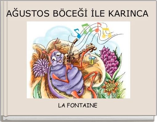 Front cover of 'AĞUSTOS BÖCEĞİ İLE KARINCA' 