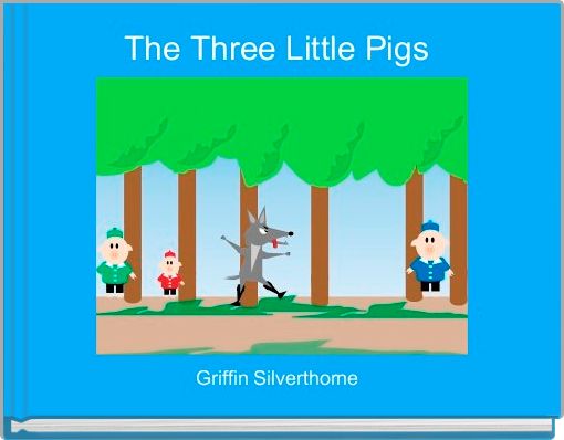 Front cover of 'The Three Little Pigs ' 