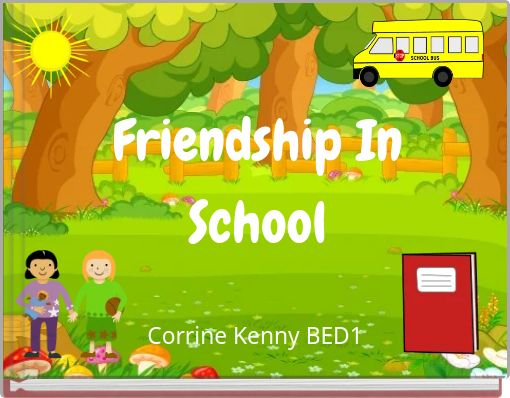 Friendship In School