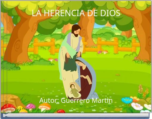 LA HERENCIA DE DIOS