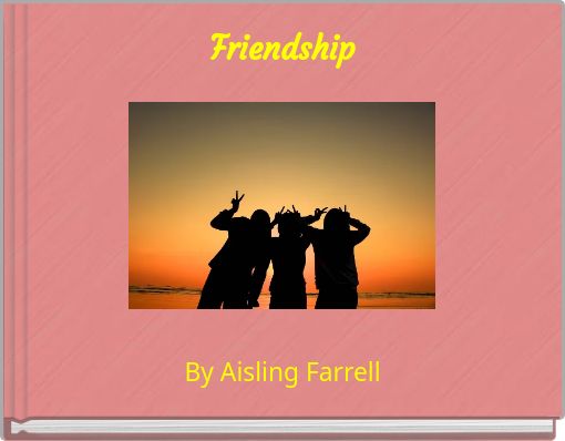Friendship