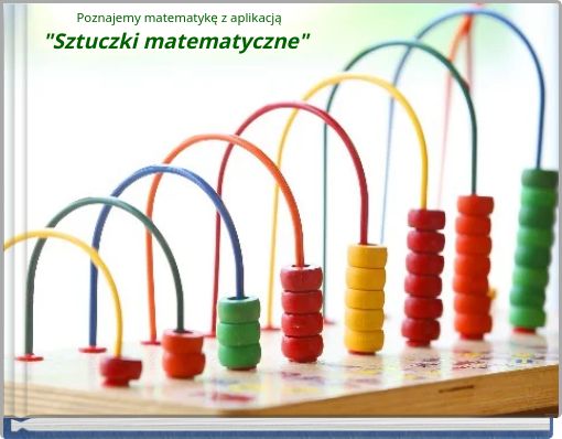 Poznajemy matematykę z aplikacją "Sztuczki matematyczne"