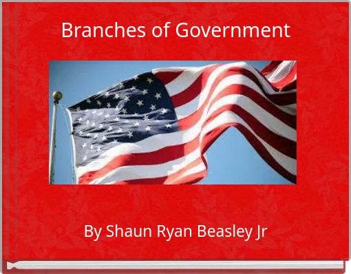 Branches of Government
